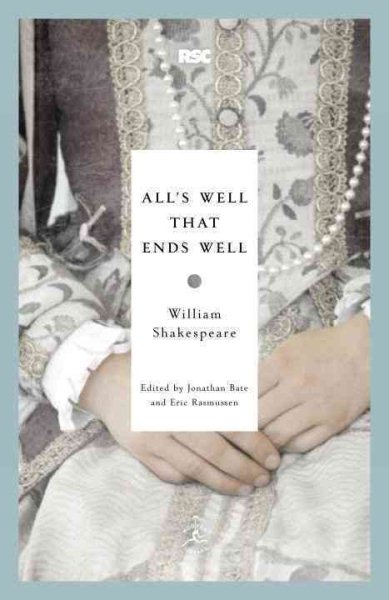 All's Well That Ends Well (Modern Library Classics)