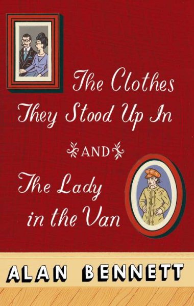 The Clothes They Stood Up In and The Lady in the Van (Today Show Book Club #5) cover