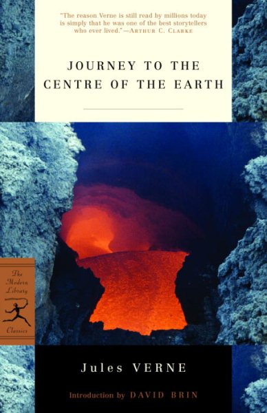 Journey to the Centre of the Earth (Modern Library Classics) cover