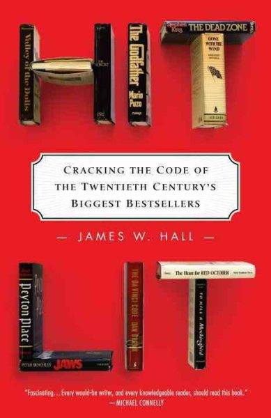 Hit Lit: Cracking the Code of the Twentieth Century's Biggest Bestsellers cover