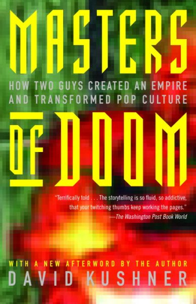 Masters of Doom: How Two Guys Created an Empire and Transformed Pop Culture cover