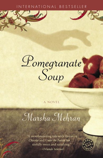 Pomegranate Soup: A Novel cover