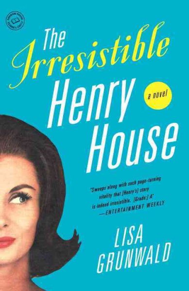 The Irresistible Henry House: A Novel cover