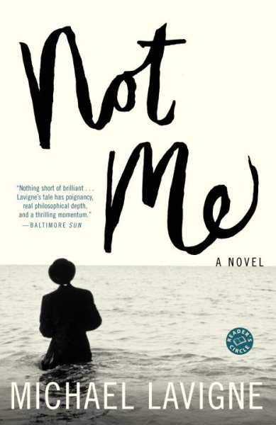 Not Me: A Novel cover