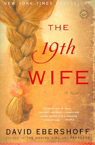 The 19th Wife: A Novel cover