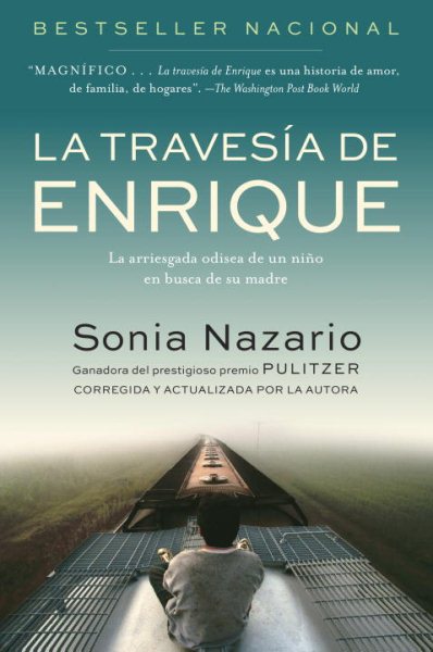 La Travesia de Enrique: La arriesgada odisea de un niño en busca de su madre (Spanish Edition)