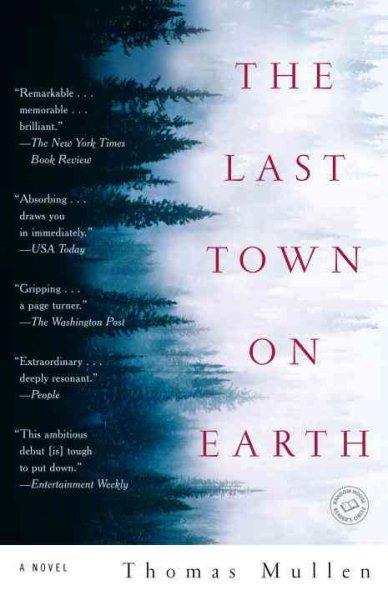 The Last Town on Earth: A Novel cover