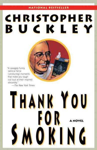 Thank You for Smoking: A Novel cover