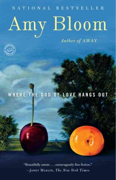 Where the God of Love Hangs Out: Fiction (Random House Reader's Circle) cover