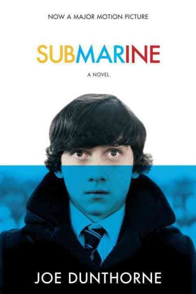 Submarine: A Novel (Random House Movie Tie-In Books) cover