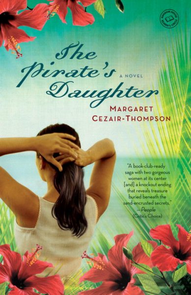 The Pirate's Daughter: A Novel cover