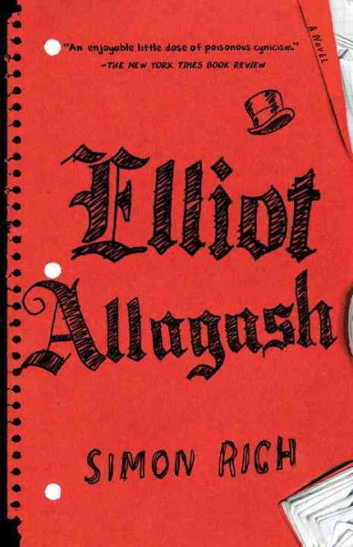 Elliot Allagash: A Novel cover