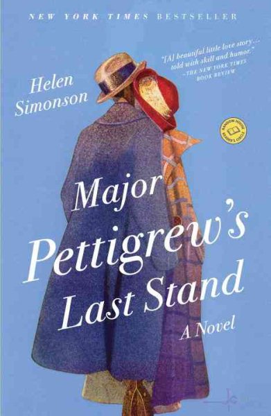 Major Pettigrew's Last Stand: A Novel cover