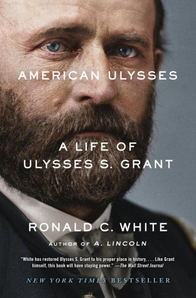 American Ulysses: A Life of Ulysses S. Grant cover