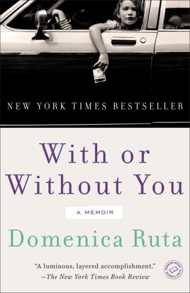 With or Without You: A Memoir cover