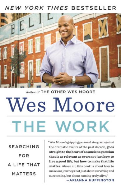 The Work: Searching for a Life That Matters cover
