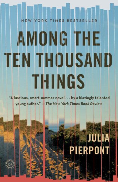 Among the Ten Thousand Things: A Novel cover