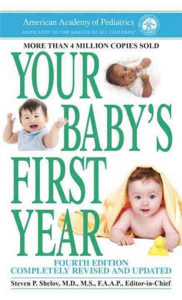 Your Baby's First Year: Fourth Edition cover