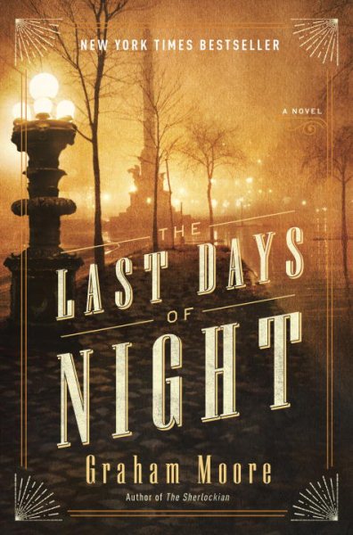 The Last Days of Night: A Novel cover