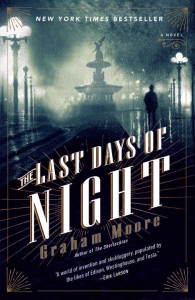 The Last Days of Night: A Novel cover