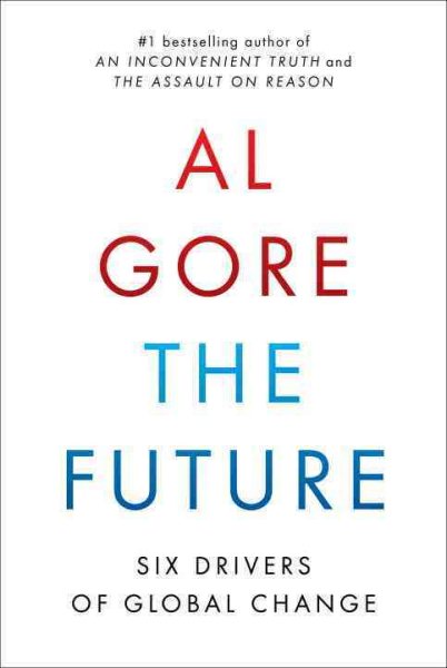 The Future: Six Drivers of Global Change cover