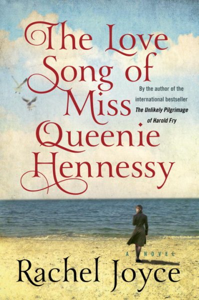 The Love Song of Miss Queenie Hennessy: A Novel cover