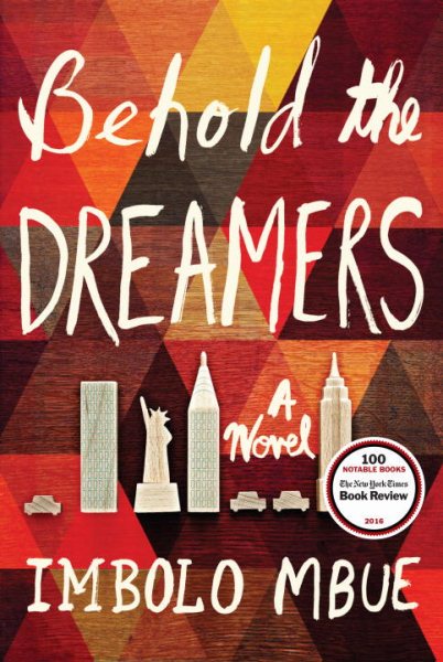Behold the Dreamers: A Novel cover