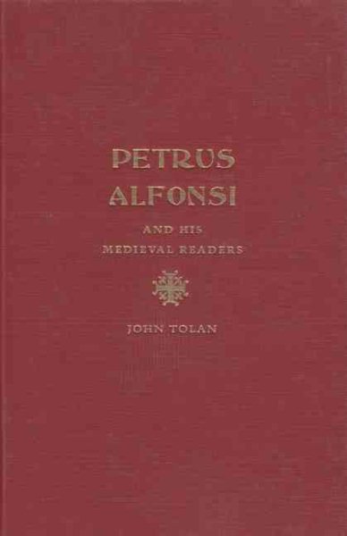 Petrus Alfonsi and His Medieval Readers cover