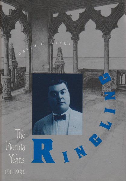 Ringling: The Florida Years, 1911-1936 cover