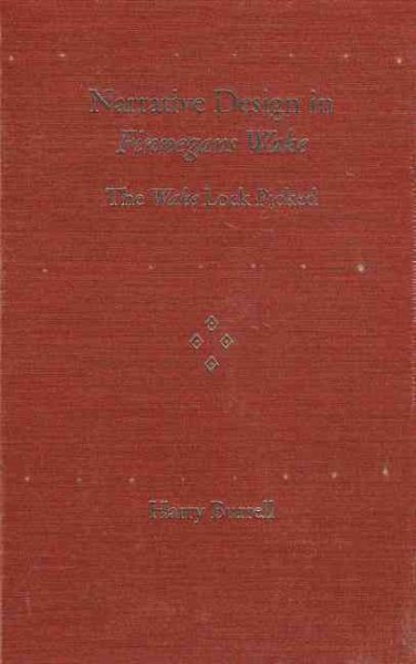 Narrative Design in Finnegans Wake: The Wake Lock Picked (Florida James Joyce) cover