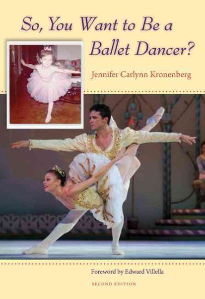 So, You Want to Be a Ballet Dancer? cover