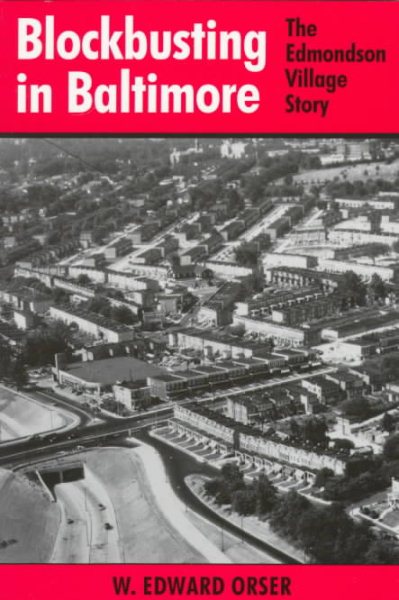 Blockbusting in Baltimore: The Edmondson Village Story cover