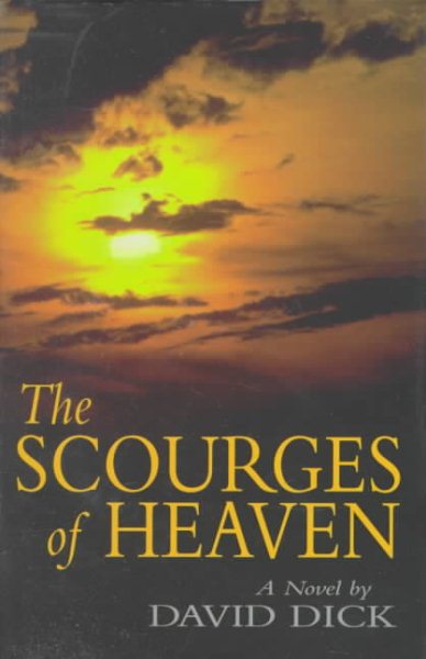 The Scourges of Heaven: A Novel cover