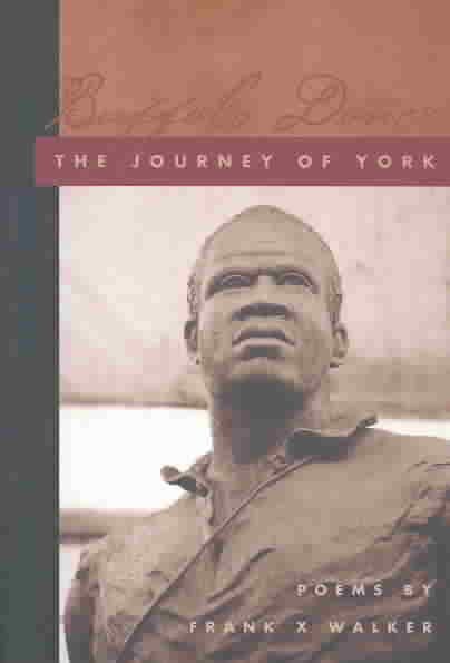 Buffalo Dance: The Journey of York (Kentucky Voices) cover
