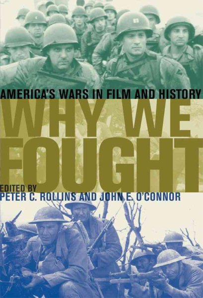 Why We Fought: America's Wars in Film and History cover