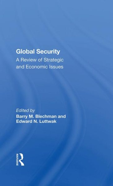 Global Security: A Review Of Strategic And Economic Issues cover