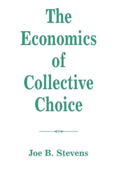 The Economics Of Collective Choice cover