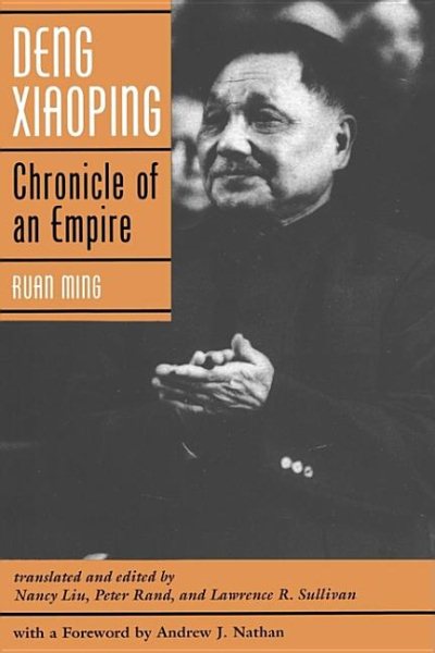 Deng Xiaoping: Chronicle Of An Empire cover