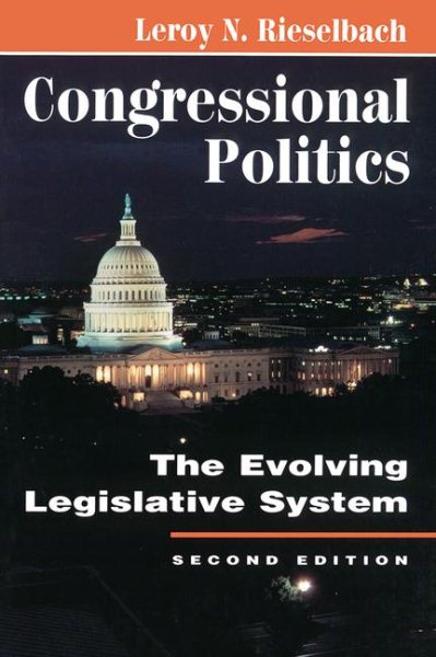 Congressional Politics: The Evolving Legislative System (Transforming American Politics) cover