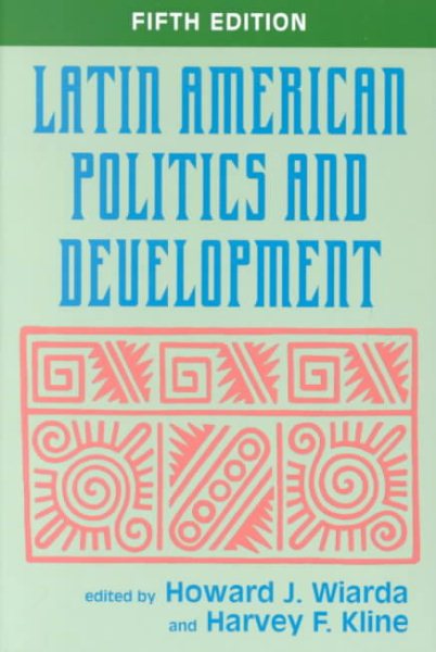 Latin American Politics and Development cover