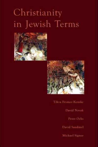 Christianity In Jewish Terms (Radical Traditions) cover