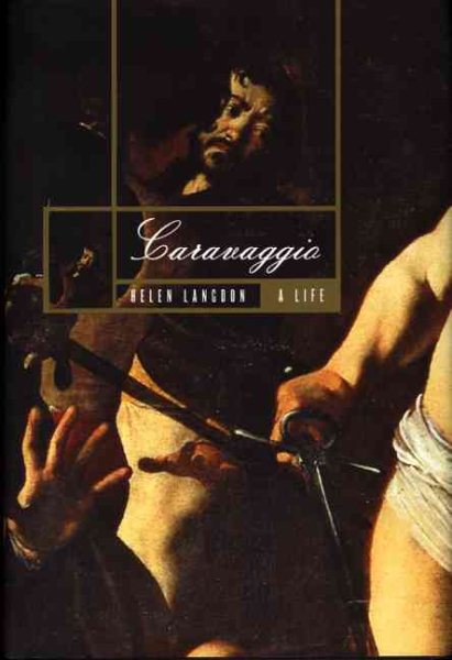 Caravaggio: A Life cover