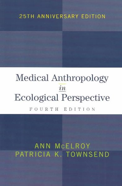 Medical Anthropology in Ecological Perspective cover