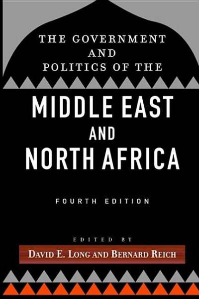 The Government and Politics of the Middle East and North Africa (4th Edition) cover