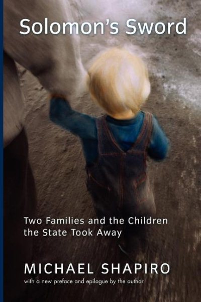 Solomon's Sword: Two Families and the Children the State Took Away cover