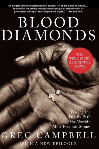 Blood Diamonds: Tracing the Deadly Path of the World's Most Precious Stones cover