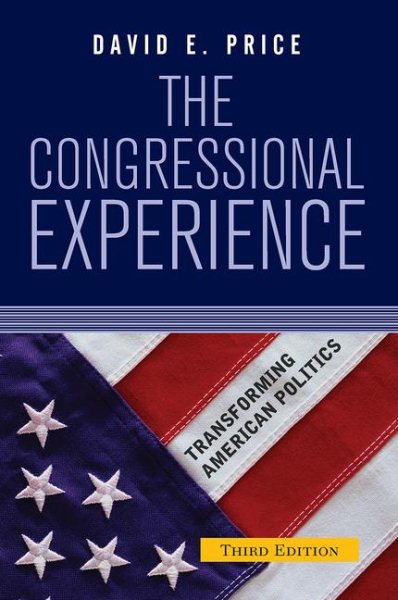 The Congressional Experience (Transforming American Politics) cover
