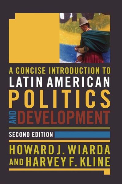 A Concise Introduction to Latin American Politics and Development cover