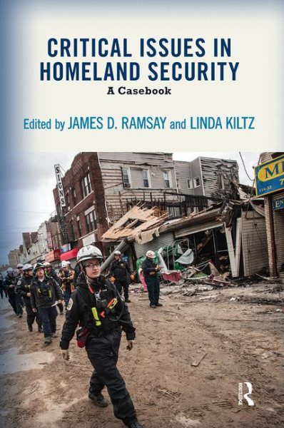 Critical Issues in Homeland Security: A Casebook cover