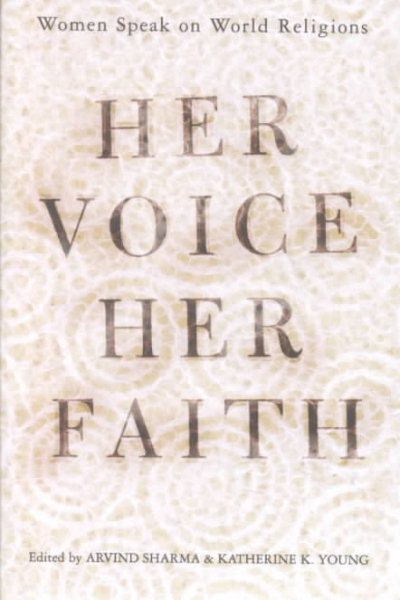Her Voice, Her Faith: Women Speak On World Religions cover